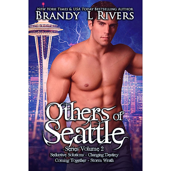 Others of Seattle: Others of Seattle: Series Volume 2, Brandy L Rivers