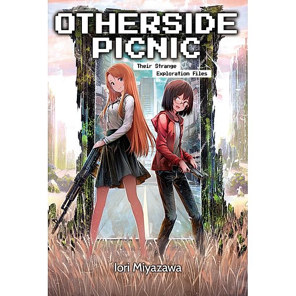 Otherside Picnic: Volume 1 / Otherside Picnic Bd.1, Iori Miyazawa