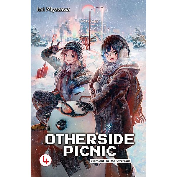 Otherside Picnic: Volume 4 / Otherside Picnic Bd.4, Iori Miyazawa