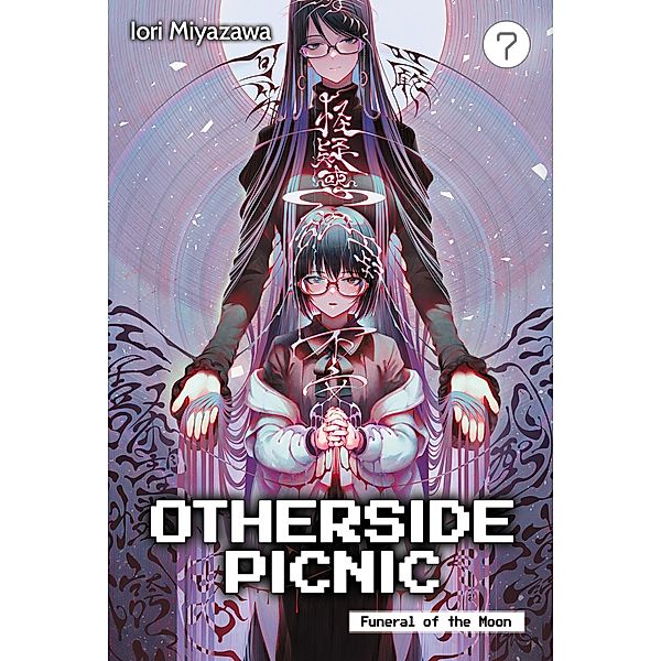 Otherside Picnic: Volume 7 / Otherside Picnic Bd.7, Iori Miyazawa