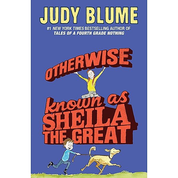 Otherwise Known as Sheila the Great, Judy Blume