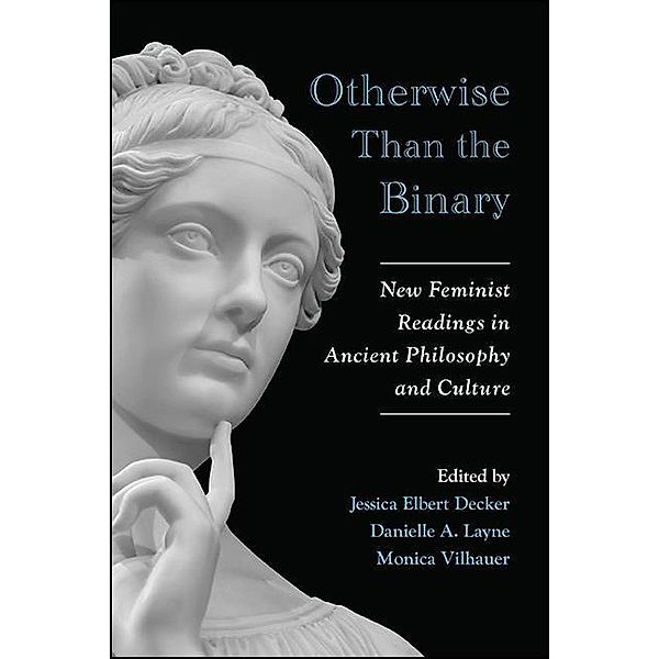 Otherwise Than the Binary / SUNY series in Ancient Greek Philosophy