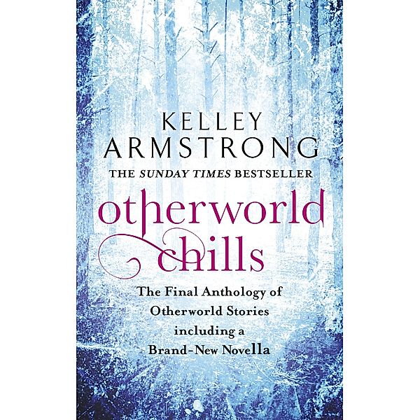 Otherworld Chills, Kelley Armstrong