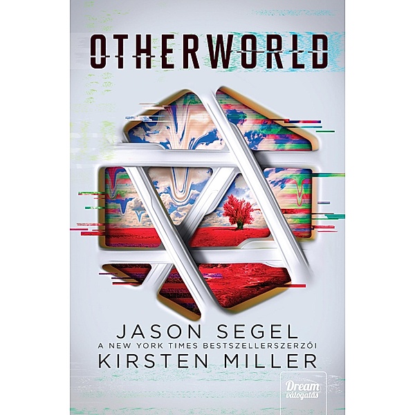Otherworld / Otherworld-sorozat Bd.1, Jason Segel, Kirsten Miller