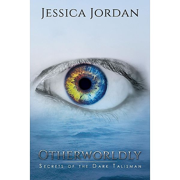 Otherworldly / Austin Macauley Publishers, Jessica Jordan