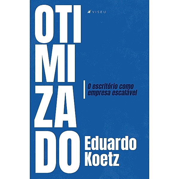 Otimizado, Eduardo Koetz