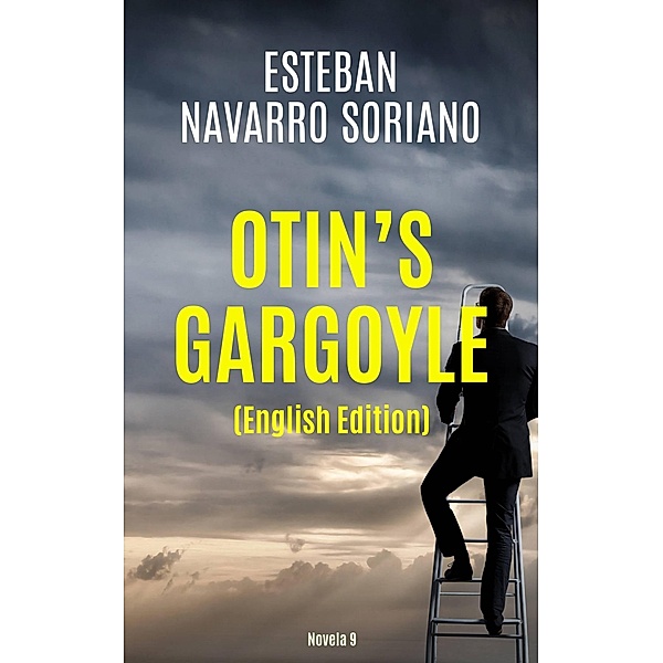 Otin's Gargoyle, Esteban Navarro Soriano