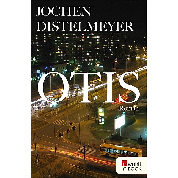 Otis, Jochen Distelmeyer