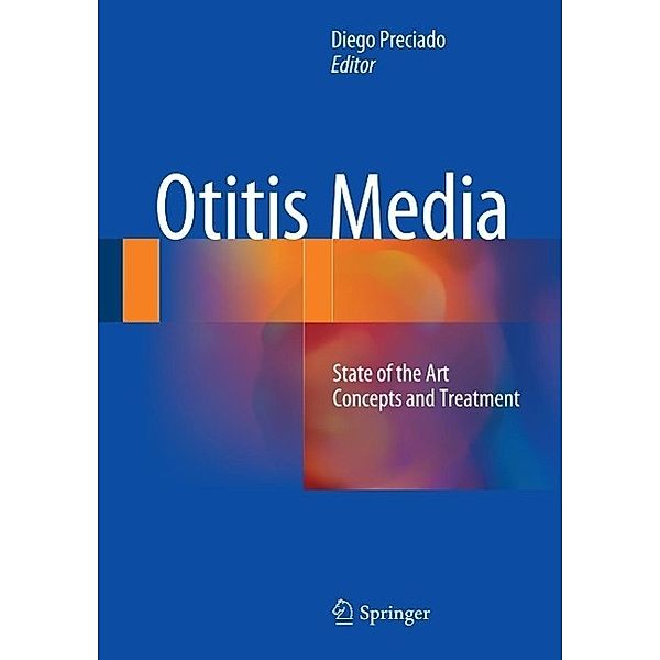 Otitis Media: State of the art concepts and treatment