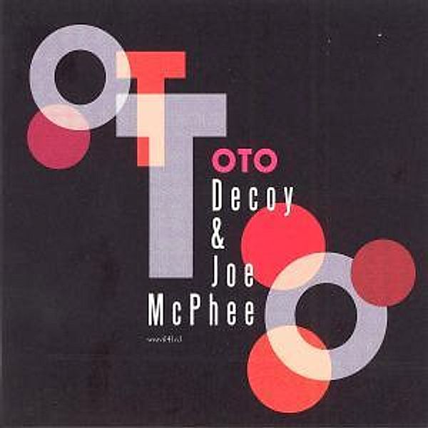 Oto, Joe & Decoy Mcphee