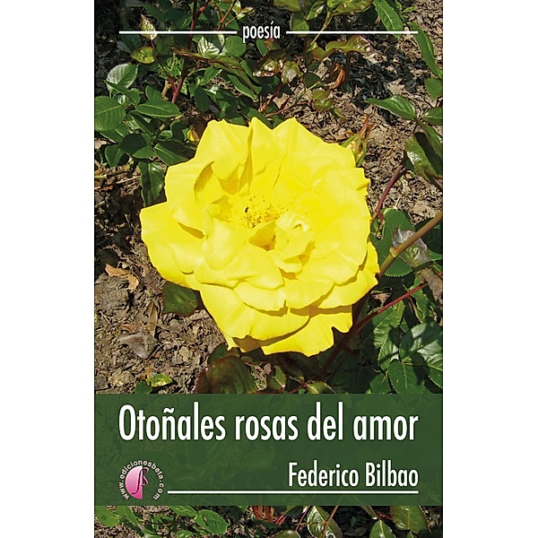 Otoñales rosas del amor, Federico Bilbao Sorozabal