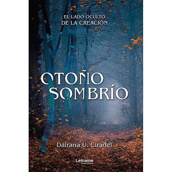 Otoño sombrío, Dairana U. Cidael