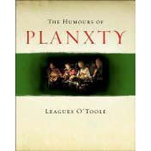 O'Toole, L: The Humours of Planxty, Leagues O'Toole