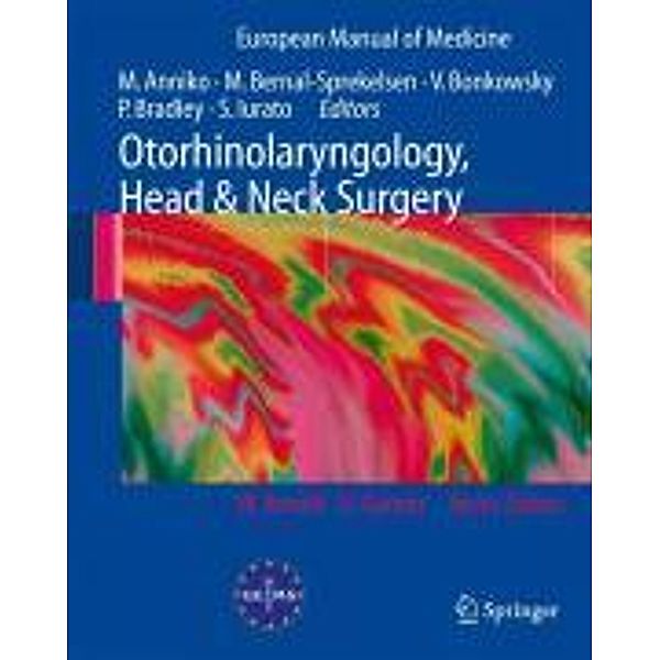 Otorhinolaryngology, Head and Neck Surgery / European Manual of Medicine