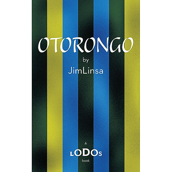 Otorongo, Jim Linsa