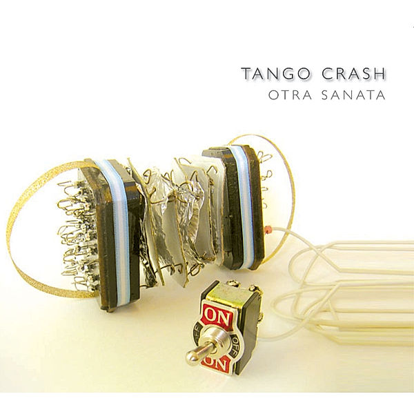 Otra Sanata, Tango Crash