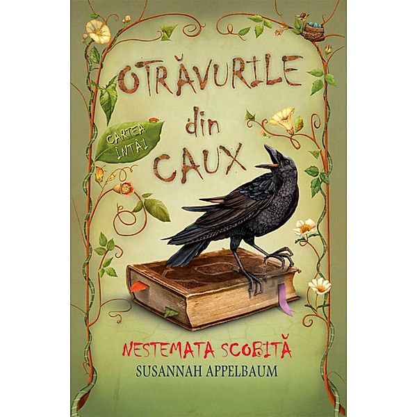 Otravurile din Caux - Nestemata scobita. Vol. 1 / Kids, Susannah Appelbaum