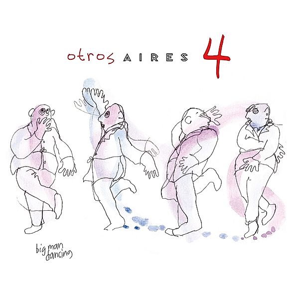 Otros Aires 4, Otros Aires