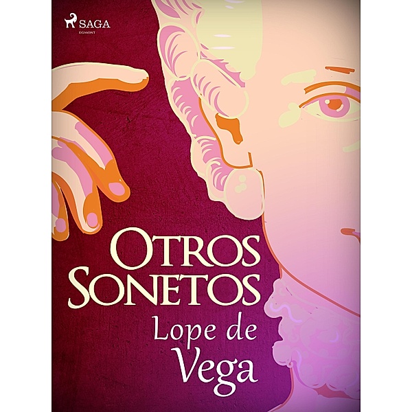 Otros sonetos, Lope de Vega