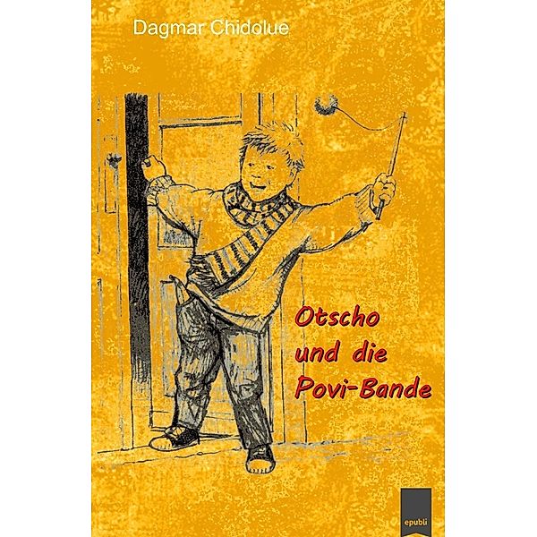 Otscho und die Povi-Bande, Dagmar Chidolue