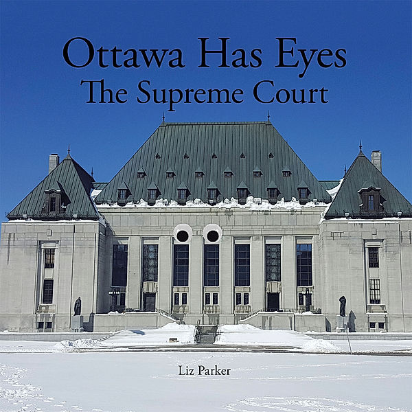 Ottawa Has Eyes, Liz Parker