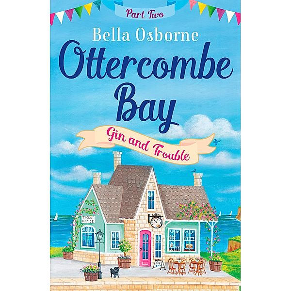 Ottercombe Bay - Part Two / Ottercombe Bay Series, Bella Osborne
