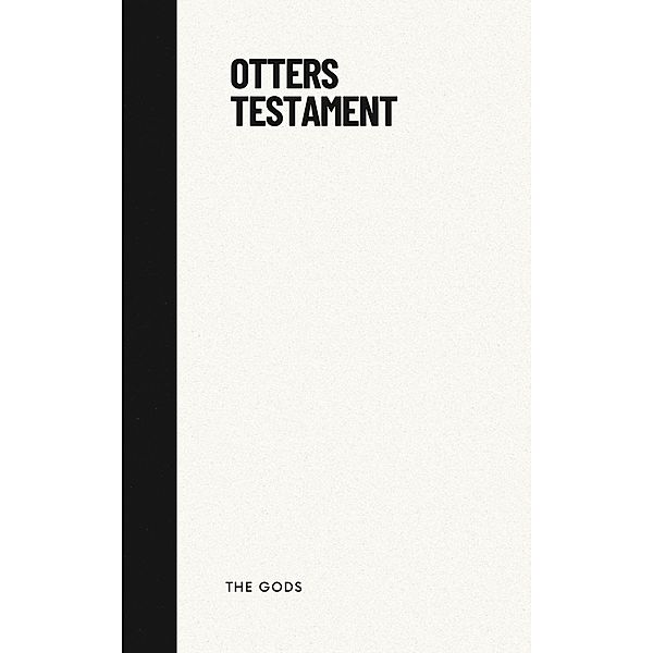 Otter's Testament, Javo Javmen