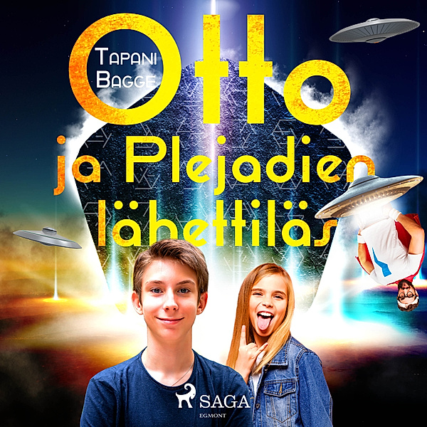 Otto - 1 - Otto ja Plejadien lähettiläs, Tapani Bagge