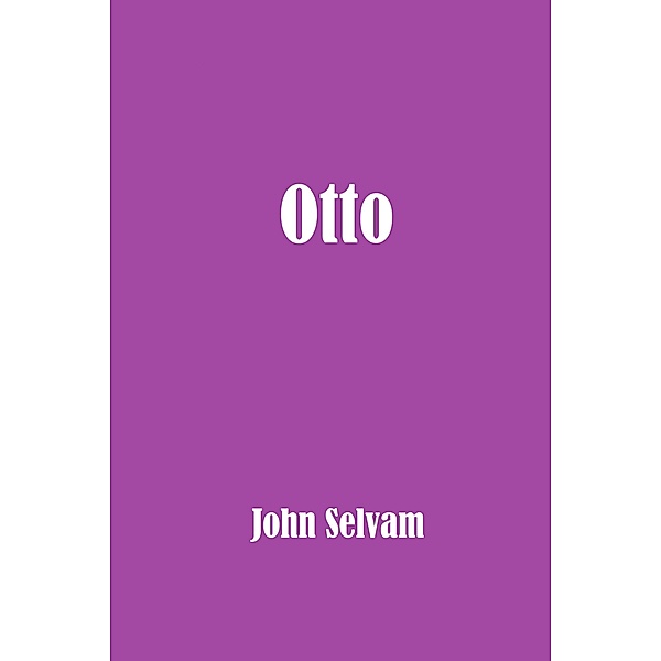 Otto, John Selvam