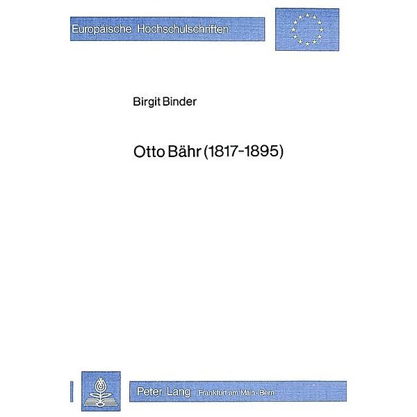 Otto Bähr (1817-1895), Birgit Binder