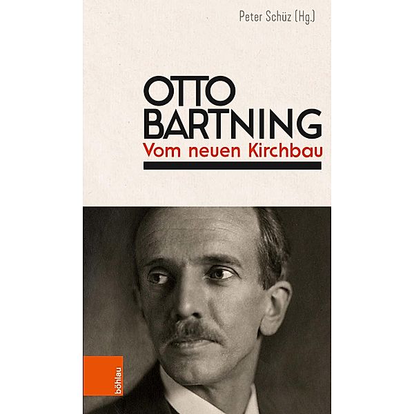 Otto Bartning: Vom neuen Kirchbau