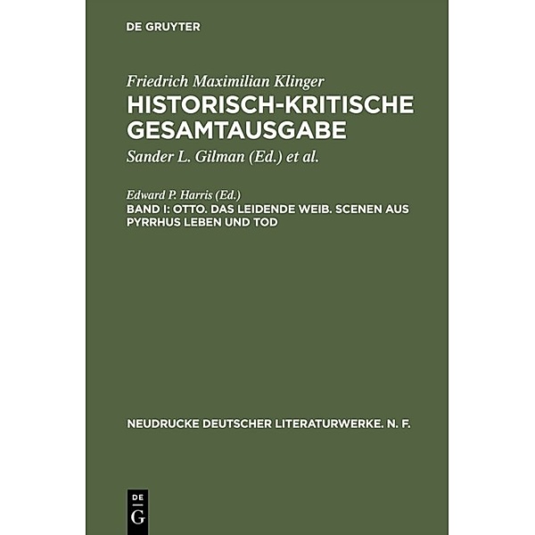 Otto. Das leidende Weib. Scenen aus Pyrrhus Leben und Tod, Friedrich M. Klinger