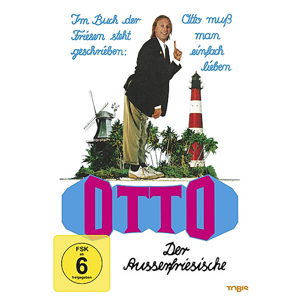 Otto - Der Ausserfriesische, Bernd Eilert, Robert Gernhardt, Peter Knorr, Otto Waalkes