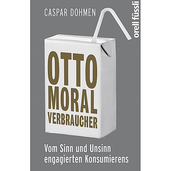 Otto Moralverbraucher, Caspar Dohmen