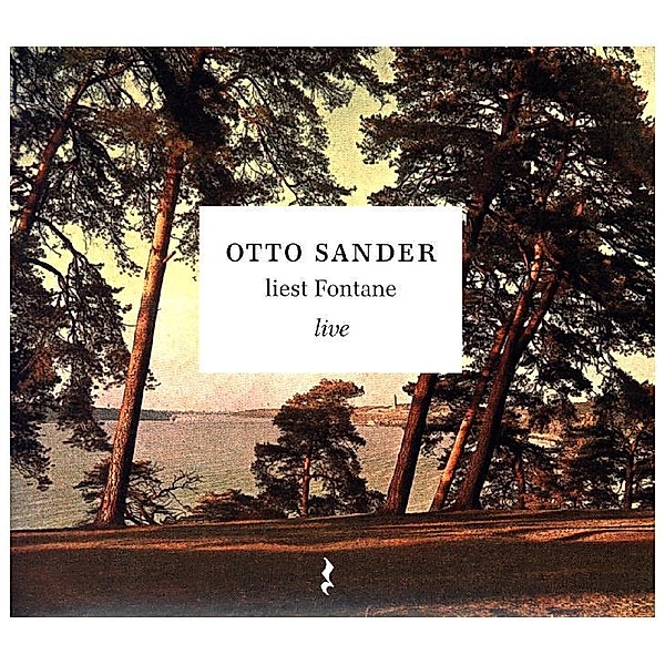 Otto Sander liest Fontane, Live,1 Audio-CD, Theodor Fontane