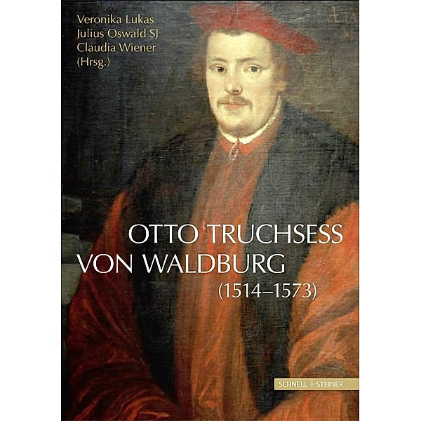 Otto Truchsess von Waldburg (1514-1573)