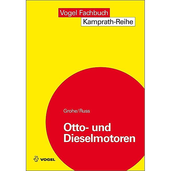 Otto- und Dieselmotoren, Heinz Grohe, Gerald Russ