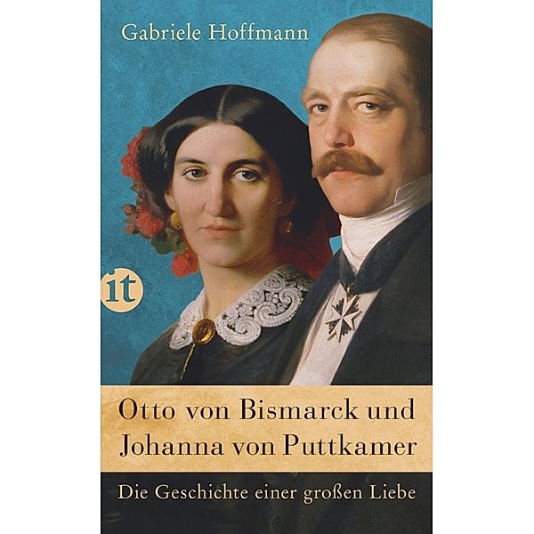 Otto von Bismarck und Johanna von Puttkamer, Gabriele Hoffmann