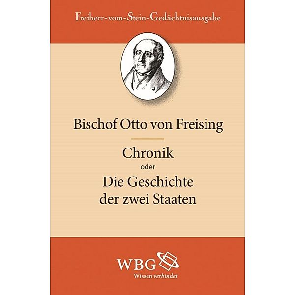 Otto von Freising: Chronik oder Die Geschichte der zwei Staaten, Bischof Otto Freising