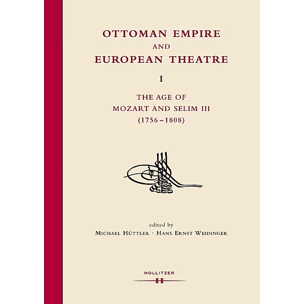 Ottoman Empire and European Theatre Vol. I