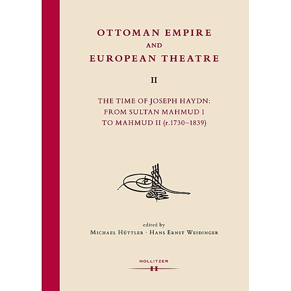 Ottoman Empire and European Theatre Vol. II / Ottomania