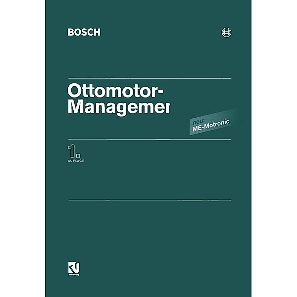 Ottomotor-Management, rer. nat. H. Schwarz, Ing. (grad. L. Seebald, rer. nat. W. Huber, -Ing. W. Richter, Dipl. -Ing. M. Lembke, Dipl. -Ing. H. G. Gerngross, Dipl. -Ing. A. Kratt, -Ing. O. Parr, Dipl. -Ing. A. Förster, -Ing. H. Hiereth, Dipl. -Ing. H. Decker, rer. nat. B. Blaich, rer. nat. A. Niegel, Dipl. -Ing. E. Wild, Dipl. -Ing. (FH) H. Barho, -Ing. K. Böttcher, Dipl. -Ing. (FH) V. Gandert, Dipl. -Ing. W. Gollin, Dipl. -Ing. W. Häming, Dipl. -Ing. (FH) K. Joos, Dipl. -Ing. (FH) M. Mezger, Ing. (grad. B. Peter, Dipl. -Ing. (FH) D. Günther, Dipl. -Ing. J. Gerhardt, Dipl. -Ing. W. Moser, -Ing. G. König, Dipl. -Ing. E. Schnaibel, Dipl. -Ing. D. Dambach, Dipl. -Ing. (FH) W. Dieter, Dipl. -Ing. (FH) U. Steinbrenner, Dipl. Ing. G. Felger