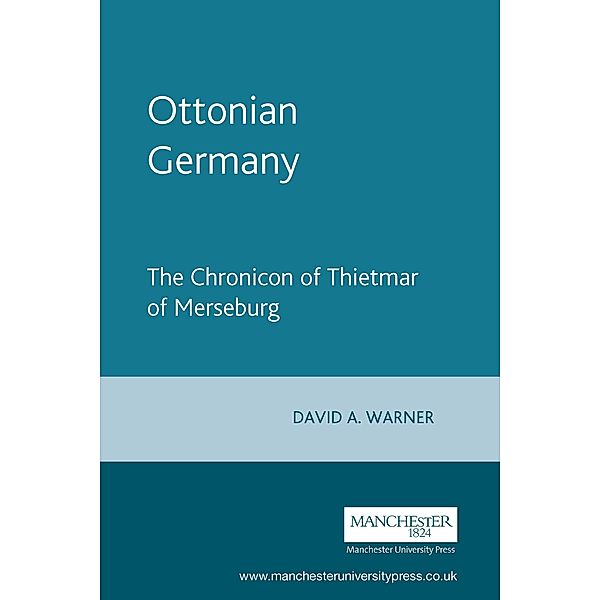 Ottonian Germany / Manchester Medieval Sources