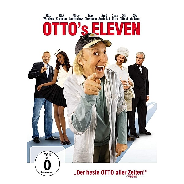 Otto's Eleven, Bernd Eilert, Sven Unterwaldt Jr., Otto Waalkes