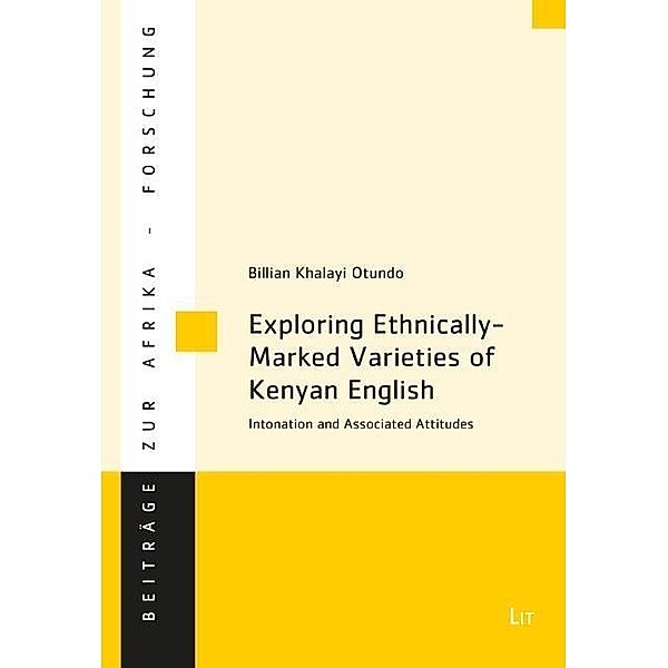 Otundo: Exploring Ethnically-Marked VarietiesKenyan English, Billian Khalayi Otundo