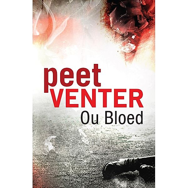 Ou bloed, Peet Venter
