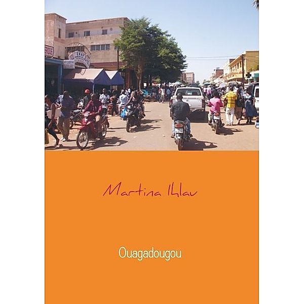 Ouagadougou, Martina Ihlau