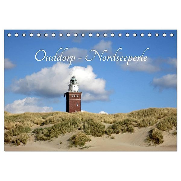 Ouddorp - Nordseeperle (Tischkalender 2024 DIN A5 quer), CALVENDO Monatskalender, Susanne Herppich