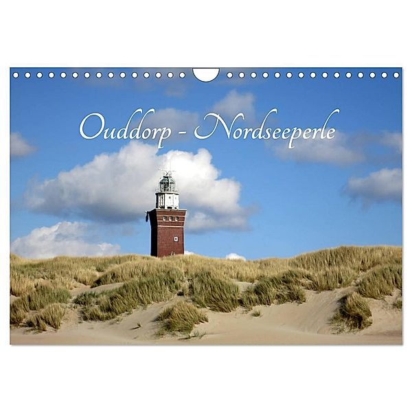 Ouddorp - Nordseeperle (Wandkalender 2025 DIN A4 quer), CALVENDO Monatskalender, Calvendo, Susanne Herppich
