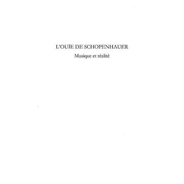 Ouie de Schopenhauer L' / Hors-collection, Santiago E. Espinosa